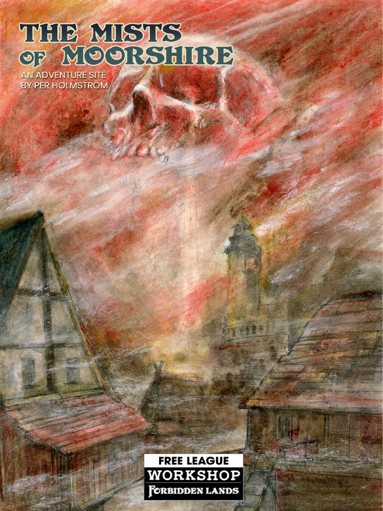 The Mists of Moorshire - An Adventure Site For Forbidden Lands | PDF ...