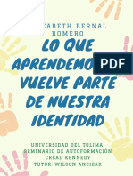 Lo Que Aprendemos Se Vuelve Parte de Nuestra Identidad