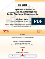 IEC 62478 A Prospective Standard For Acoustic and Electromagnetic Partial Discharge Measurements Michael Muhr