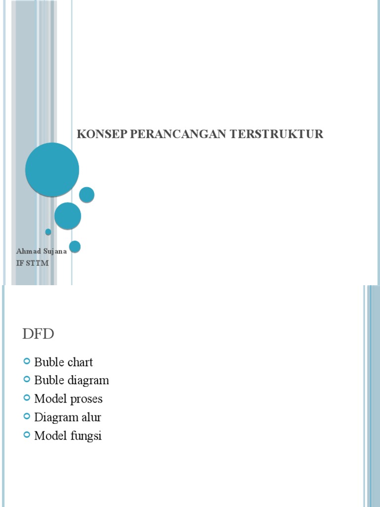 Konsep Perancangan Terstruktur: Ahmad Sujana If STTM | PDF