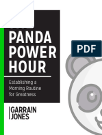 THE Panda Power Hour: Establishing A Morning Routine For Greatness