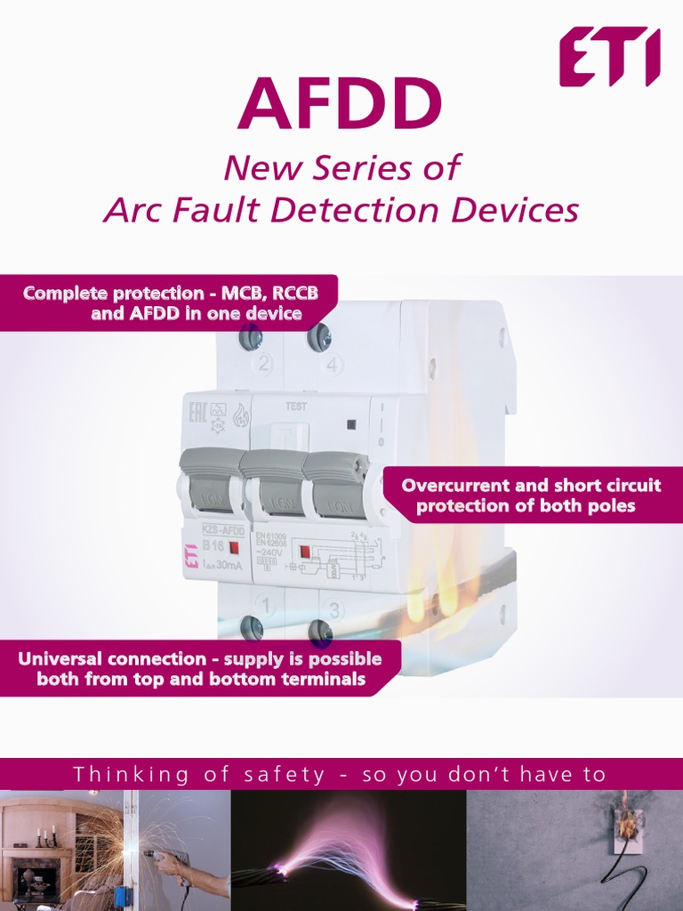 New Series of Arc Fault Detection Devices Thinking of Safety