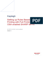 Kayleigh: Setting Up Rules Based Printing With Pull Printing On Osa Enabled Sharp Mfps