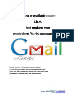 Extra e-mailadressen t.b.v. het maken van meerdere Yurls-accounts met Gmail