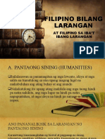 Filipino Bilang Larangan at Filpino Sa Iba't Ibang Larangan