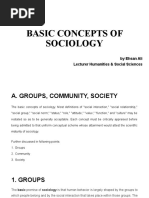 Basic Concepts of Sociology: by Ehsan Ali Lecturer Humanities & Social Sciences