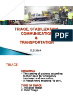 Triage, Communucation & Stabilization TLS 2014