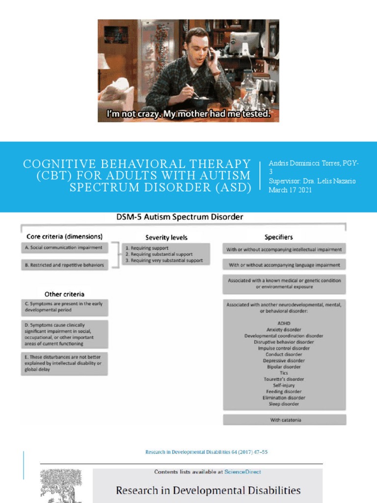 Journal Club: Cognitive Behavioral Therapy (CBT) For Adults With Autism Spectrum Disorder (ASD ...