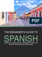 The Beginner'S Guide To: Spanish