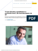 _O que derruba o presidente é a economia fraca_, diz José Berenguer, da XP