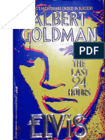 Elvis The Last 24 Hours (Albert Goldman)
