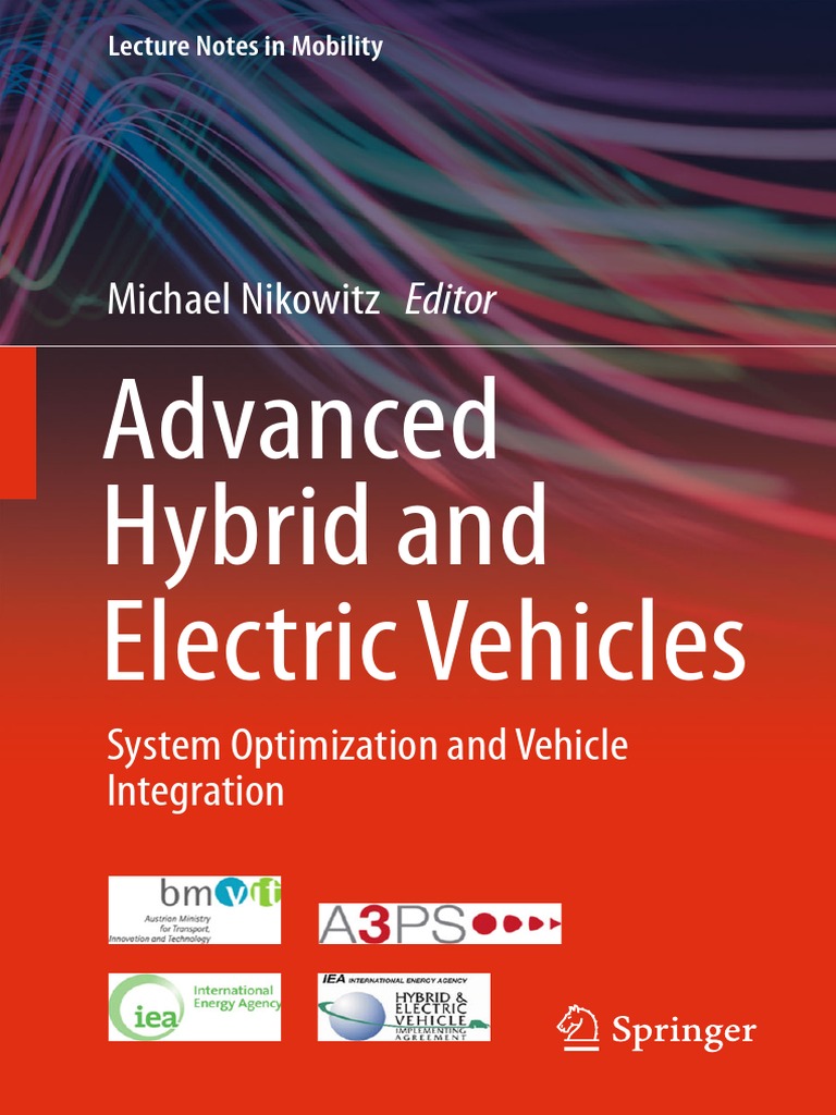 Advanced Hybrid and Electric Vehicles System Optimization and