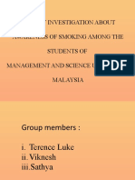 A Study Investigation About Awareness of Smoking Among The Students of Management and Science University Malaysia