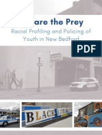 We Are The Prey: Racial Profiling and Policing of Youth in New Bedford