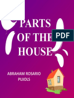 Parts of The House: Abraham Rosario Pujols