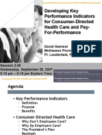 Developing Key Performance Indicators For Consumer-Directed Health Care and Pay-For-Performance