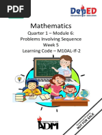 Mathematics: Quarter 1 - Module 6: Problems Involving Sequence Week 5 Learning Code - M10AL-If-2