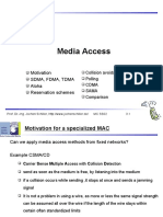 Media Access: Motivation Sdma, Fdma, Tdma Aloha Reservation Schemes
