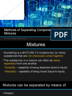 Methods of Separating Components of Mixtures