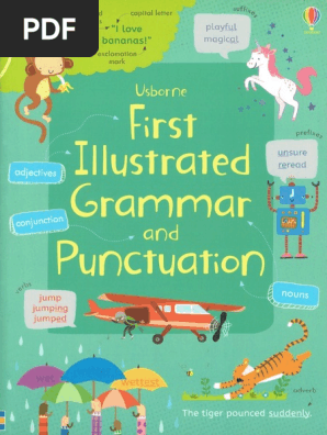 First Illustrated Grammar and Punctuation