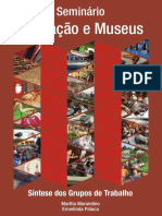 MARANDINO, PATACA. Seminário Educação em Museus