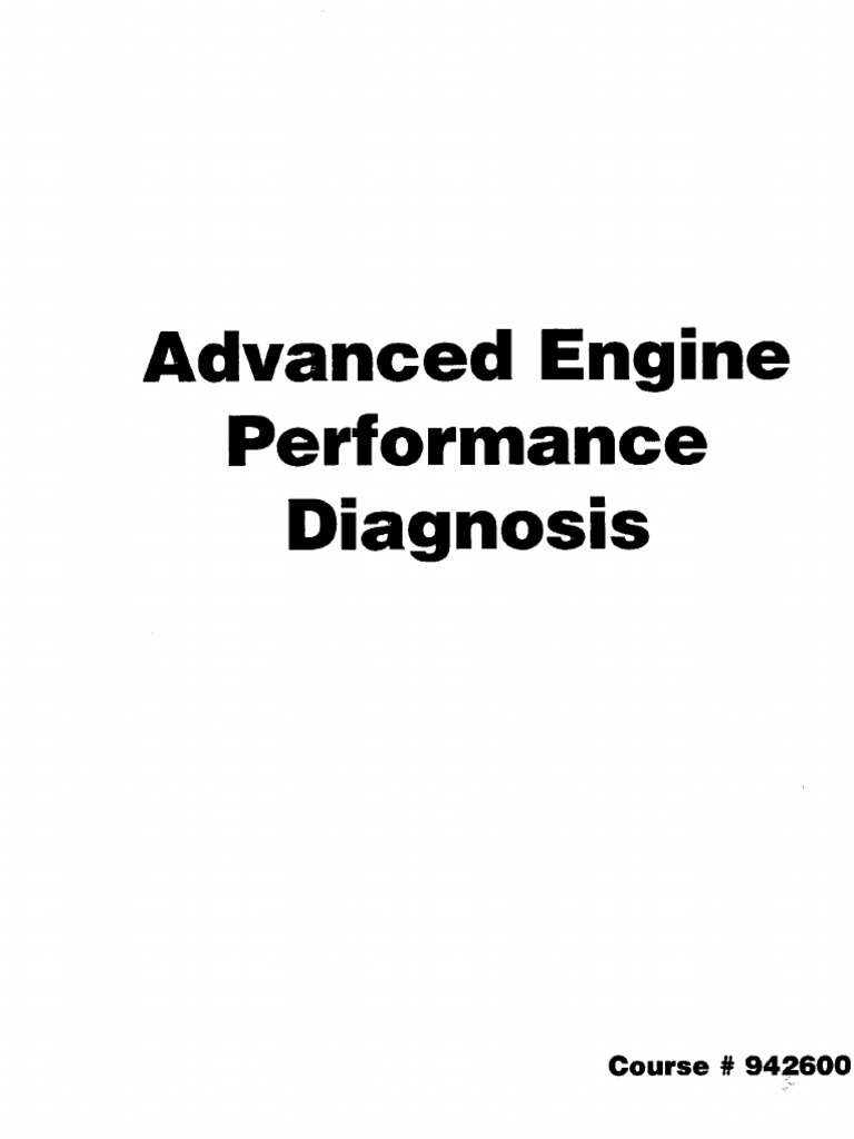 Advanced Engine Performance Diagnosis: Course # 942600 | PDF | Throttle ...