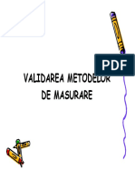 VALIDARE METODELOR
