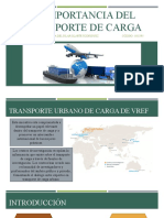 La Importancia Del Transporte de Carga