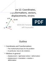 Lecture 12: Coordinates, Transforma6ons, Vectors, Displacements, Strains