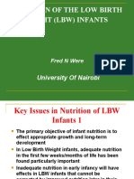 Nutrition of The Low Birth Weight (LBW) Infants