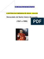 A História Da Companhia de Jesus Aula 06 Generalato de Santo Inácio