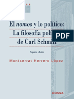 Herrero López, Montserrat, El Nomos y Lo Político. La Filosofía Política de Carl Schmitt (2a. Ed.), EUNSA 2007