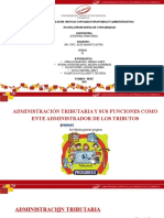 Administracion Tributaria y Sus Funciones Como Ente Administrador de Los Tributos