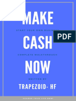 Make Cash NOW: Trapezoid-Hf