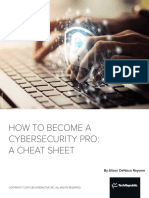 How To Become A Cybersecurity Pro: A Cheat Sheet: by Alison Denisco Rayome