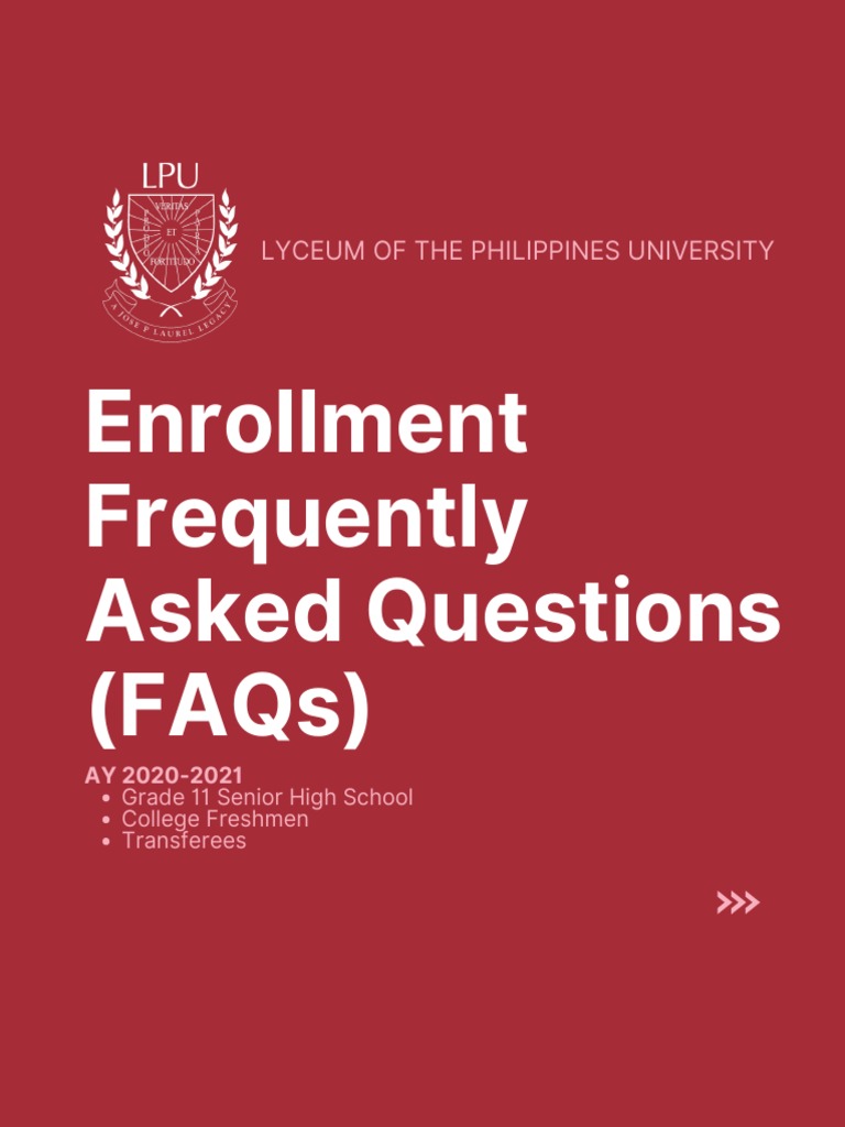 Frequently Asked Questions about Enrollment, Tuition Fees, Scholarships ...