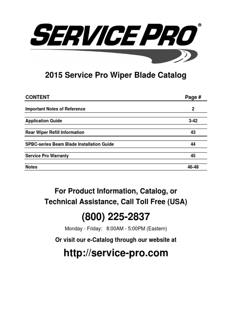 2015 Service Pro Wiper Blade Catalog: For Product Information, Catalog ...