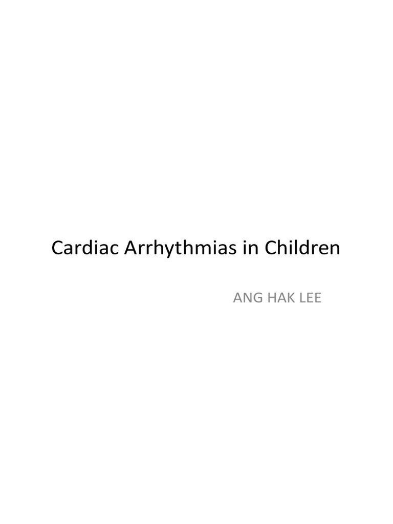 Cardiac Arrhythmia in Children PDF PDF Electrocardiography Heart