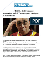 MIDI-PYRENEES Le Dalaï Lama Est Annoncé en Août À Toulouse Pour Enseigner Le Bouddhisme