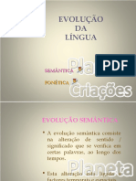 A evolução da língua - semântica e fonética