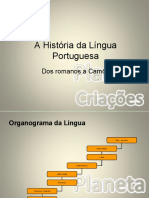 A História da Língua Portuguesa