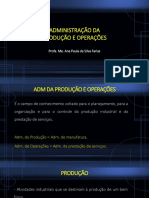 Aula Introdutória: Administração Da Produção e Operações