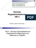 Normas Regulamentadoras - NR 4