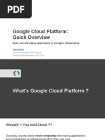 Google Cloud Platform: Quick Overview: Build, Test and Deploy Applications On Google's Infrastructure