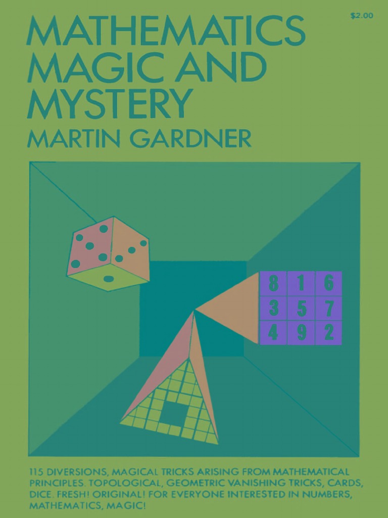 Mathematics, Magic and Mystery (Cards, Coins, and Other Magic) by