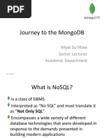 Journey To The Mongodb: Myat Su Htwe Senior Lecturer Academic Department