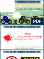 Gestão da manutenção automotiva utilizando a teoria das filas