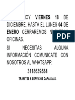 Desde Hoy Viernes 18 de Diciembre Hasta El Lunes 04 de Enero Cerraremos Nuestras Oficinas