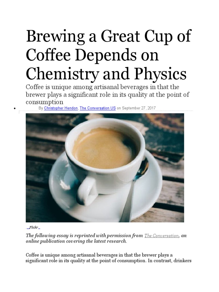 Brewing A Great Cup of Coffee Depends On Chemistry and Physics, PDF, Coffee