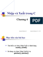 Nhập và Xuất trong C Nhập và Xuất trong C: Chương 4